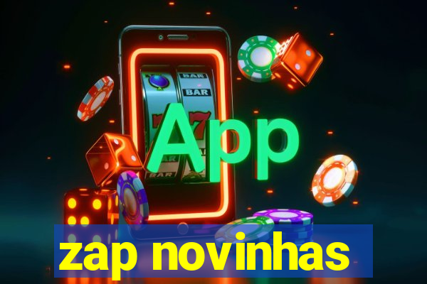 zap novinhas